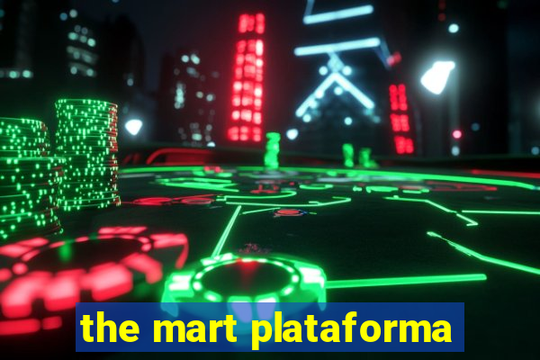the mart plataforma